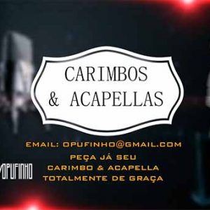 CARIMBOS & ACAPELLAS