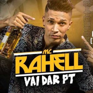 Acapelas Mc Rahell ( Vai Dar PT e Outras ) 2018 Só as Exclusivas
