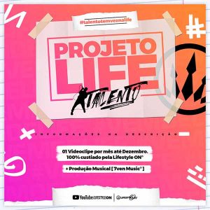 “PROJETO LIFE TALENTO”