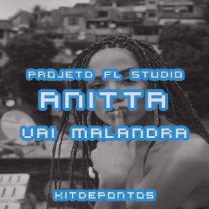 PROJETO FL STUDIO ANITTA – VAI MALANDRA
