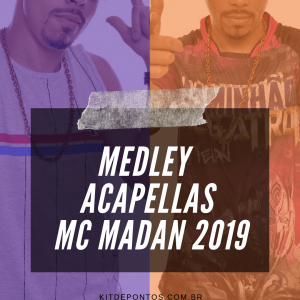 MEDLEY ACAPELLAS MC MADAN 2019