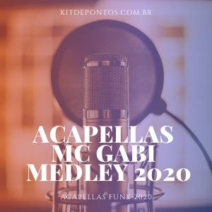 ACAPELLAS MC GABI – MEDLEY 2020