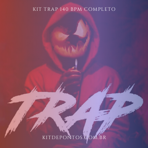 KIT TRAP 140 BPM – COMPLETO LOOPS , MIDIS ETC. . .