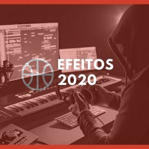 EFEITOS PARA PRODUÇÃO 2020