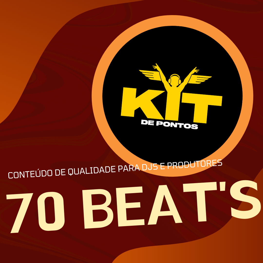 SUPER PACK 70 BEAT’S FUNK RAVE PROD. KITDEPONTOS 💣