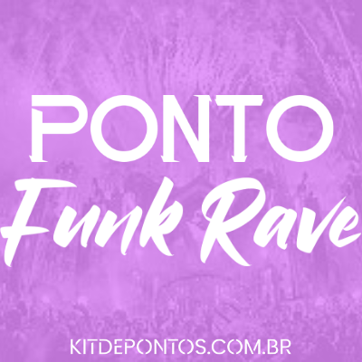 Ponto FUnkRave 💣