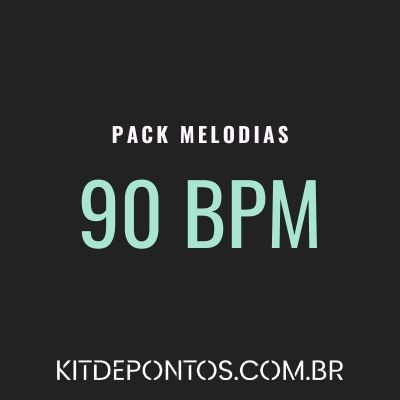 Pack Melodias 90 BPM