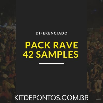 PACK RAVE [42 SAMPLES]