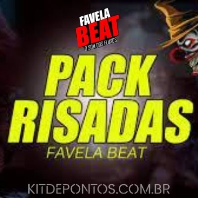 PACK RISADAS FAVELA BEAT – RISADAS PARA MANDELÃO ( Laugh )
