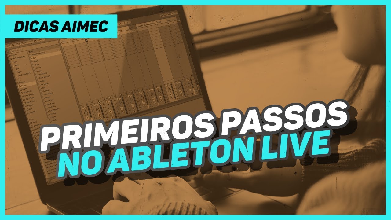 De os primeiros passos no Ableton LIVE com Danilo Bencke!
