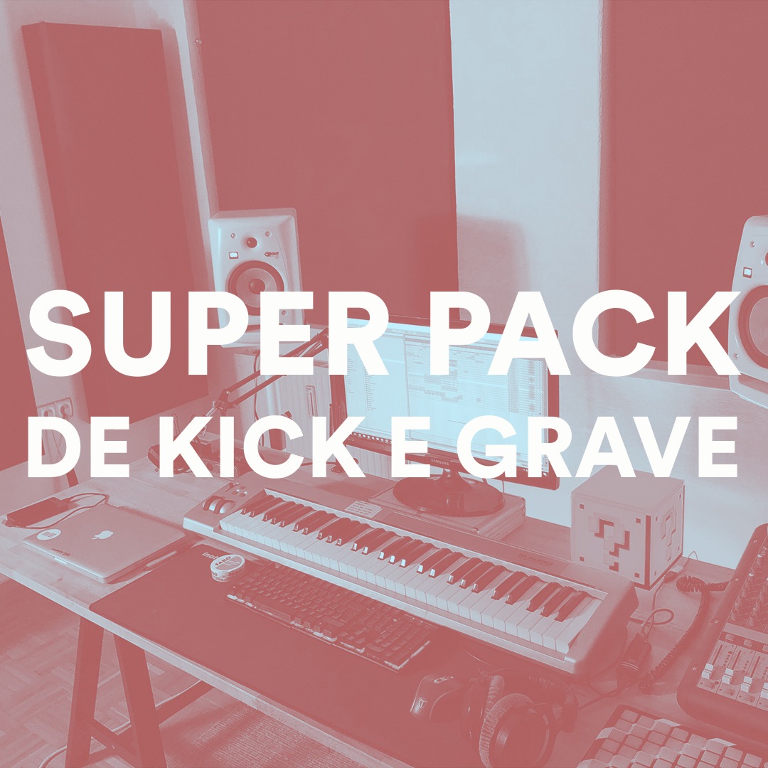 SUPER PACK DE KICK E GRAVE PARA FUNK MANDELÃO, FUNK RAVE, MAGRÃO E AGRESSIVO