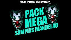 PACK MEGA SAMPLES 03 – CLAP FUNK MANDELÃO – FAVELA BEAT