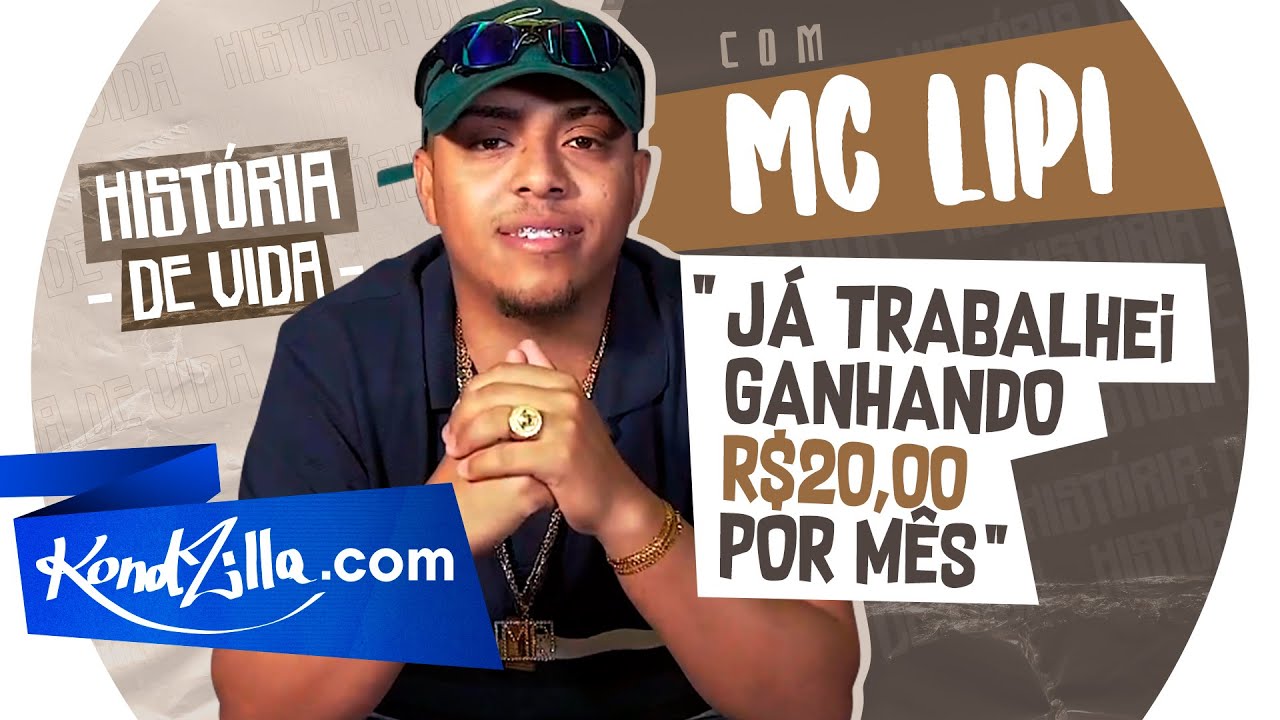 A Historia dos MC’s: MC Lipi – “MC Kapela Já Foi Meu Empresario” (KondZilla.com)