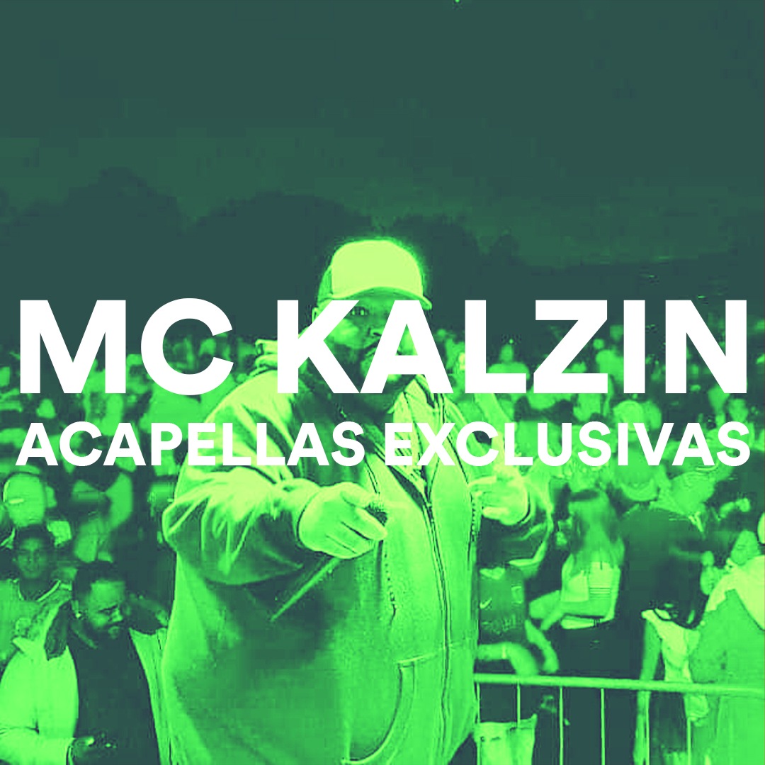MC KALZIN – ACAPELLAS EXCLUSIVAS 2021