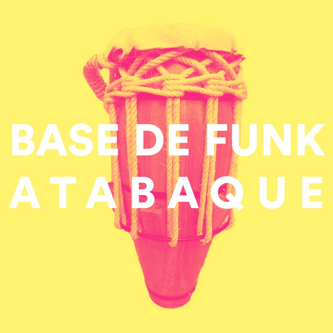 BASE DE FUNK ATABAQUE 2021 130BPM