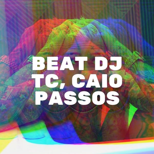 Beat DJ TC, Caio Passos & Mc Pedrinho – Tudo Puta (Dj Juhzinho)