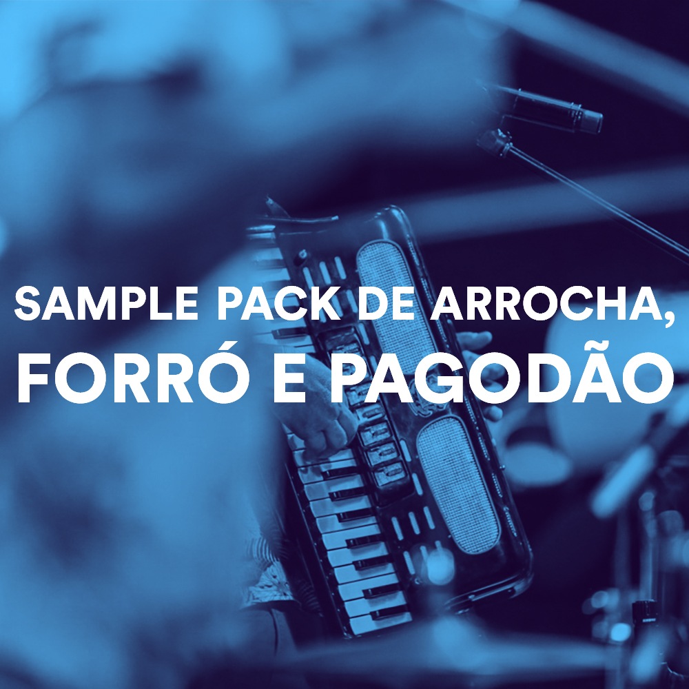 SAMPLE PACK DE ARROCHA, FORRÓ E PAGODÃO 2021 (KIT COM BATERIAS)