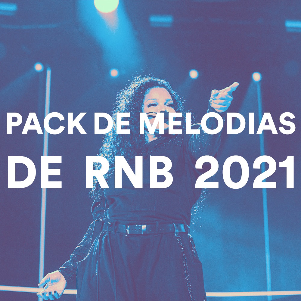 PACK DE MELODIAS DE RNB 2021