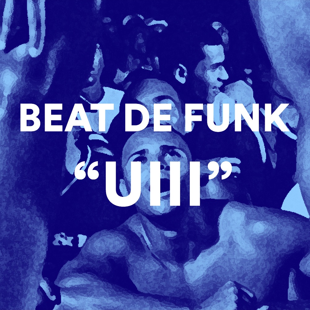 BEAT DE FUNK UIII (LA VI CON OTRA PALOMA)