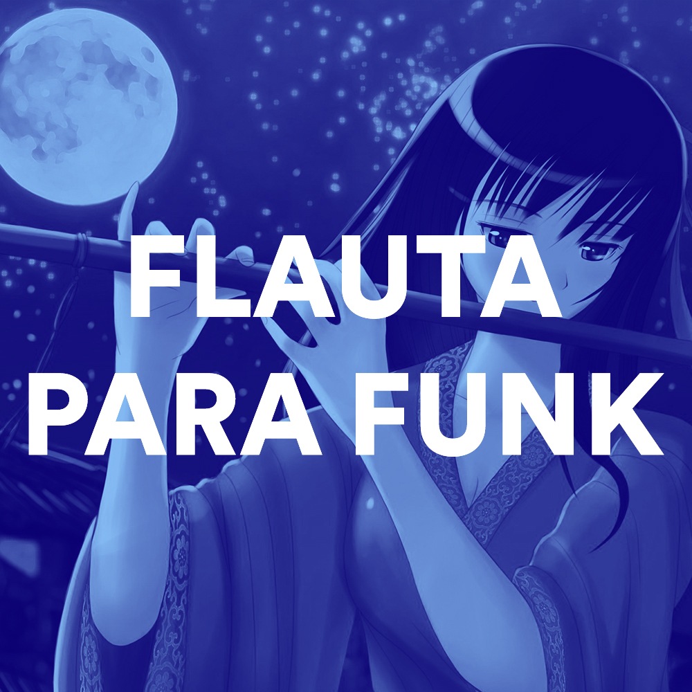 PACK DE SAMPLES COM FLAUTA PARA FUNK BH 2021