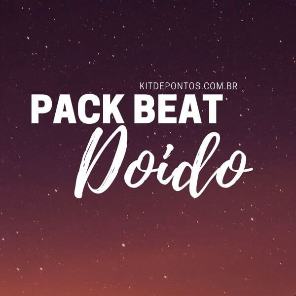 PACK DE BEAT DOIDO AE