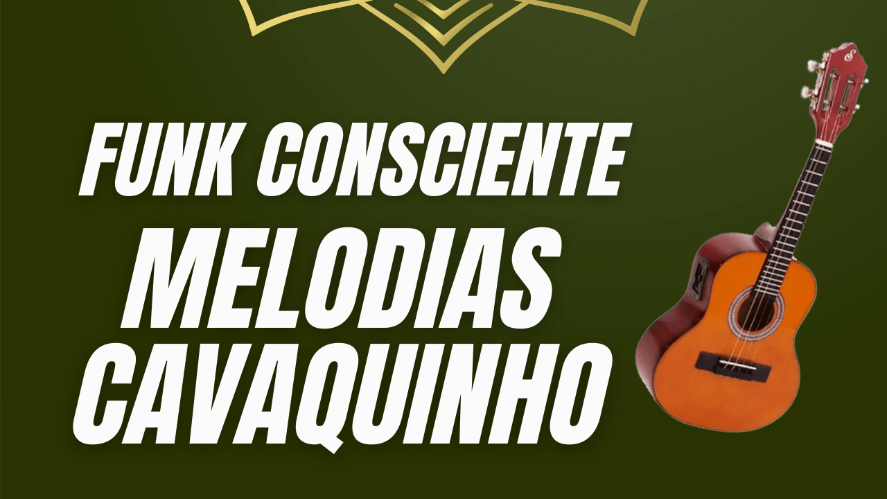 PACK MELODIAS CAVAQUINHO FUNK CONSCIENTE
