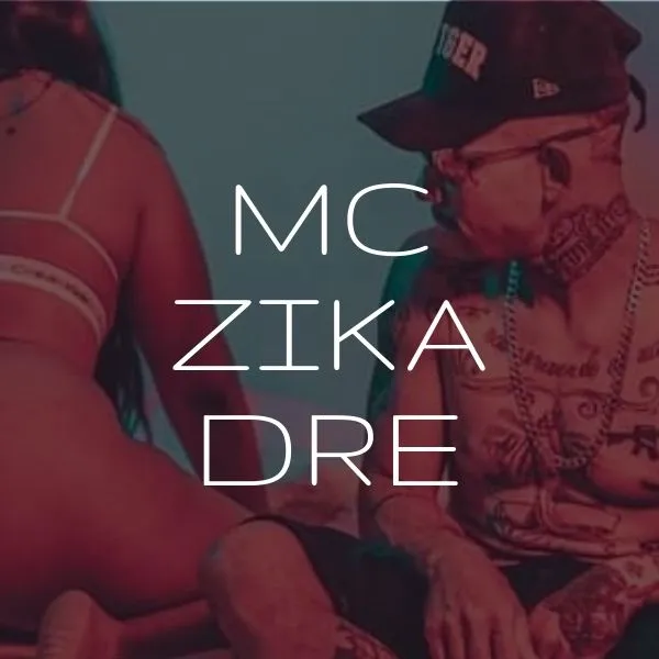 ACAPELLAS MC ZIKA DRE – SÓ MANDELÃO 🔞