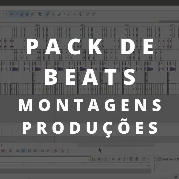 PACK DE BEATS – MONTAGENS/PRODUÇÕES