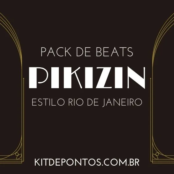 PACK DE BEATS DE FUNK – PIKIZIN ESTILO RIO DE JANEIRO [PACK 20BEATS]