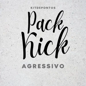 PACK KICK AGRESSIVO