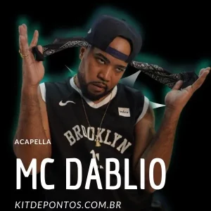 ACAPELLA OLHA O LANÇA OLHA BALINHA – MC DABLIO